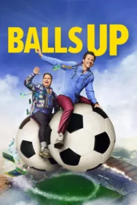 Balls Up (2026) Hindi Dubbed 2 Balls Up (2026) Hindi Dubbed